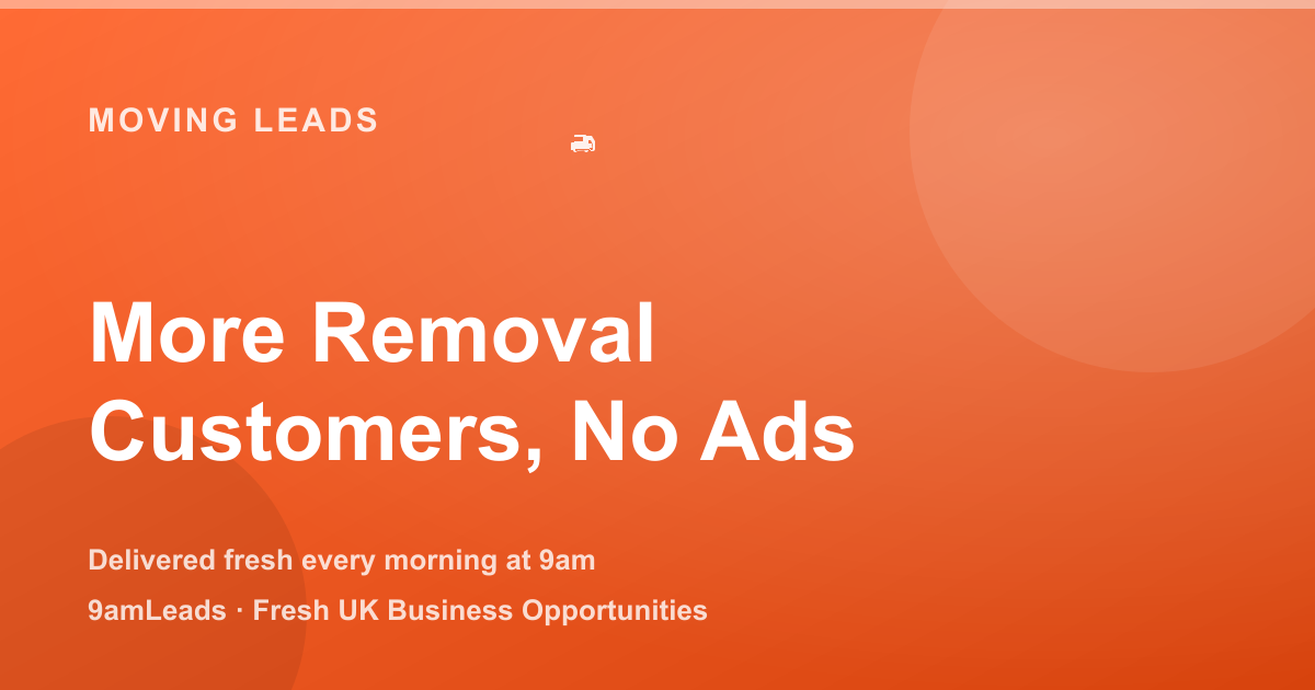 How to Get More Removal Customers Without Spending on Ads